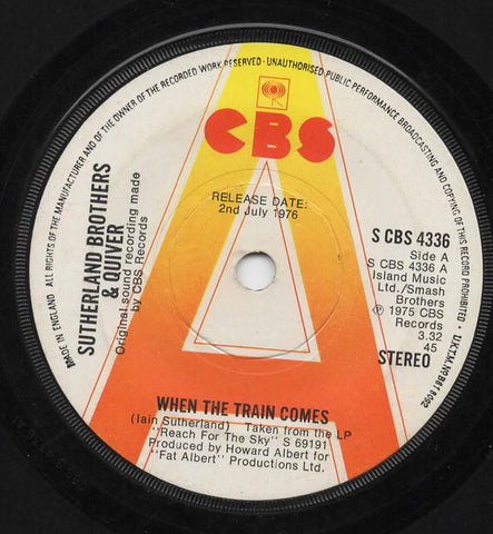 Sutherland Brothers & Quiver-When The Train Comes DEMO/PROMO Only Issue 7"