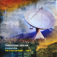 Tangerine Dream – Chandra (The Phantom Ferry - Part I) 2 x  VINYL LP SET