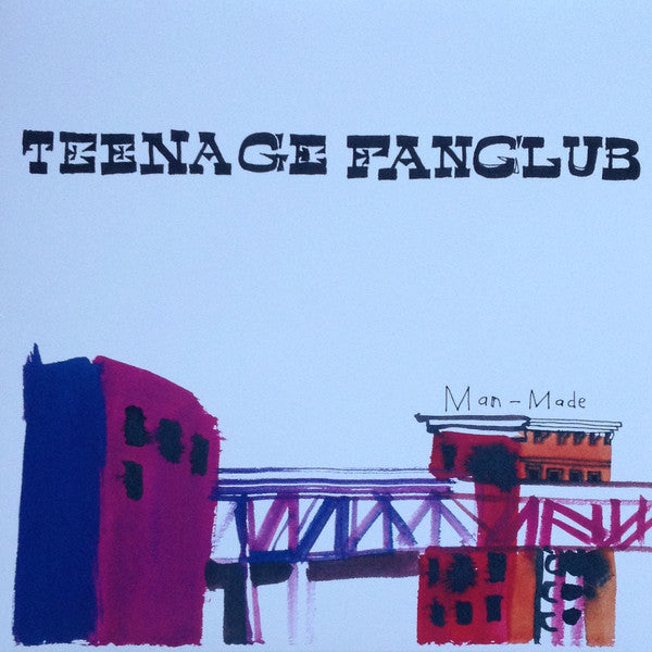 Teenage Fanclub ‎– Man-Made VINYL LP + BONUS 7" SINGLE