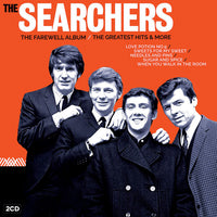 The Searchers The Farewell Album / The Greatest Hits & More 2 x CD SET (WARNER)