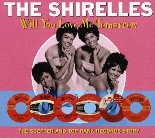 the shirelles will you love me tomorrow 2 x CD SET (NOT NOW)