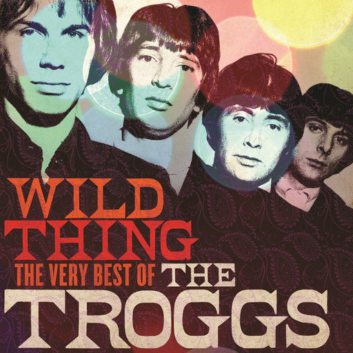 the troggs wild thing the very best of CD (UNIVERSAL)