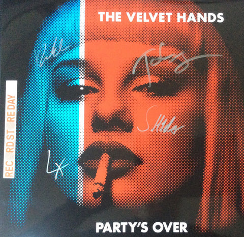 The Velvet Hands Party's Over SIGNED COVER for Record Store Day BLUE VINYL LP