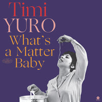 Timi Yuro – What's A Matter Baby - 180 GRAM VINYL LP