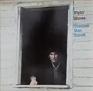 Townes Van Zandt ‎– Flyin' Shoes VINYL LP