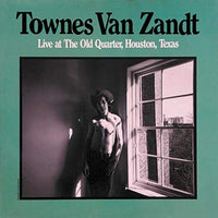 Townes Van Zandt ‎– Live At The Old Quarter, Houston, Texas 2 x VINYL LP SET