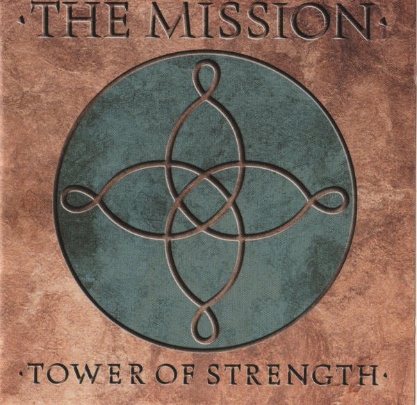 The Mission Tower Of Strength CD