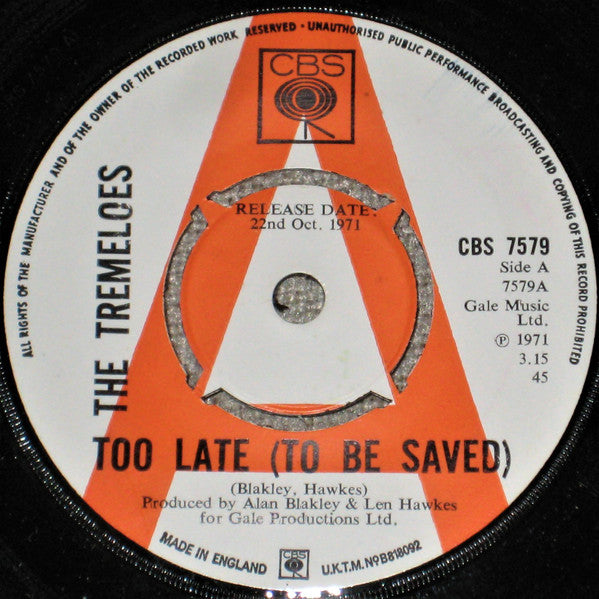 The Tremeloes - Too Late (To Be Saved) (7" Promo Copy)