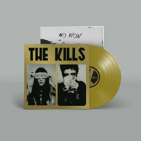 The Kills – No Wow - GOLD COLOURED VINYL LP - The Tchad Blake Mix 2022 - INDIE EXCLUSIVE