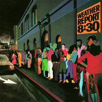 Weather Report ‎– 8:30 - 2 x 180 GRAM VINYL LP SET