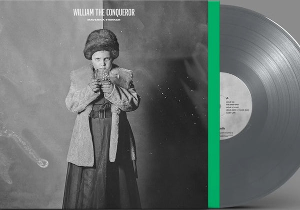 William The Conqueror - Maverick Thinker - SILVER COLOURED VINYL LP