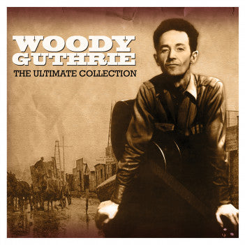 Woody Guthrie ‎The Ultimate Collection 2 x CD SET (NOT NOW)