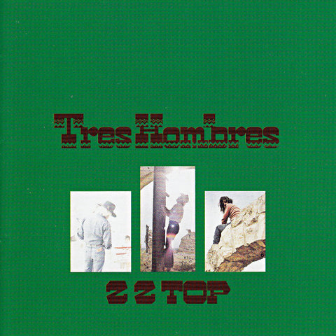 ZZ Top ‎– Tres Hombres CD