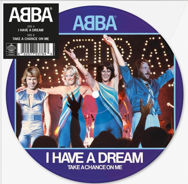 Abba I Have A Dream 7" PICTURE DISC (UNIVERSAL)