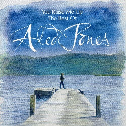 Aled Jones – You Raise Me Up The Best Of - CD