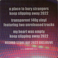 A Place to Bury Strangers - Keep Slipping Away - TRANSPARENT CLEAR COLOURED VINYL 140 GRAM LP