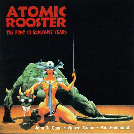 Atomic Rooster – The First 10 Explosive Years CD