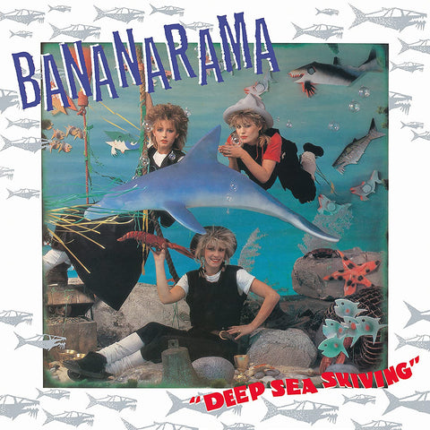 Bananarama Deep Sea Skiving CD