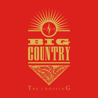 Big Country - The Crossing - CD ALBUM