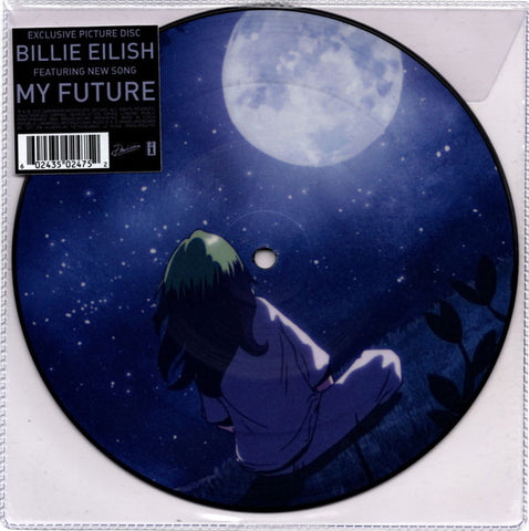 Billie Eilish My Future PICTURE DISC VINYL 7" - LIMITED EDITION - NEW