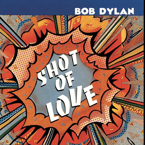 bob dylan shot of love CD (SONY)