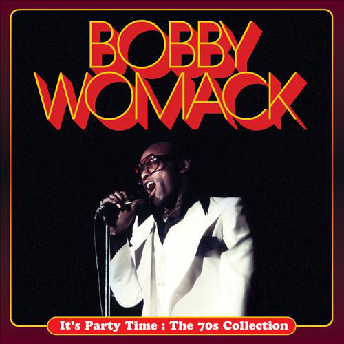 Bobby Womack It's Party Time The 70s Collection CD