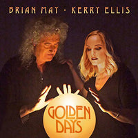 Brian May + Kerry Ellis – Golden Days - CD ALBUM - NEW