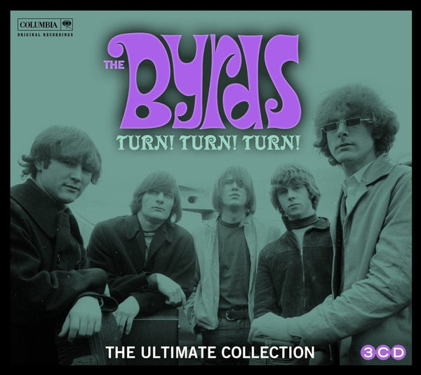 The Byrds Turn! Turn! Turn! The Ultimate Collection 3 X CD SET