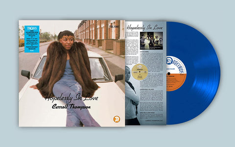 Carroll Thompson Hopelessly In Love (2021 Remaster) BLUE COLOURED VINYL LP