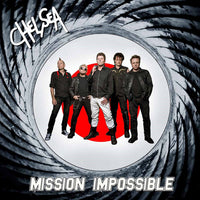 Chelsea ‎– Mission Impossible - CLEAR COLOURED VINYL LP