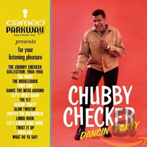 Chubby Checker Dancin' Party The Chubby Checker Collection 1960 - 1966
