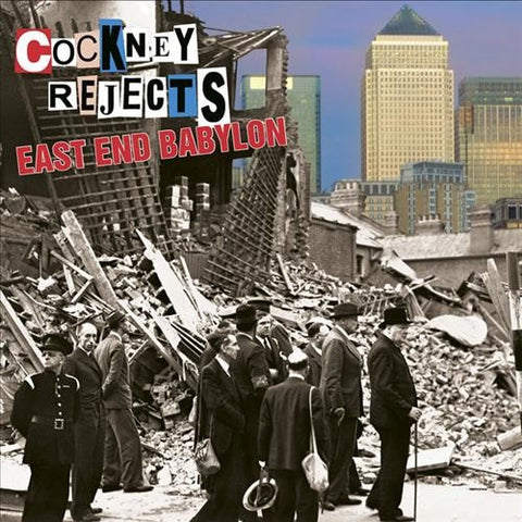 Cockney Rejects – East End Babylon CD