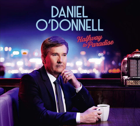 Daniel O'Donnell Halfway To Paradise 3 x CD SET (MULTIPLE)