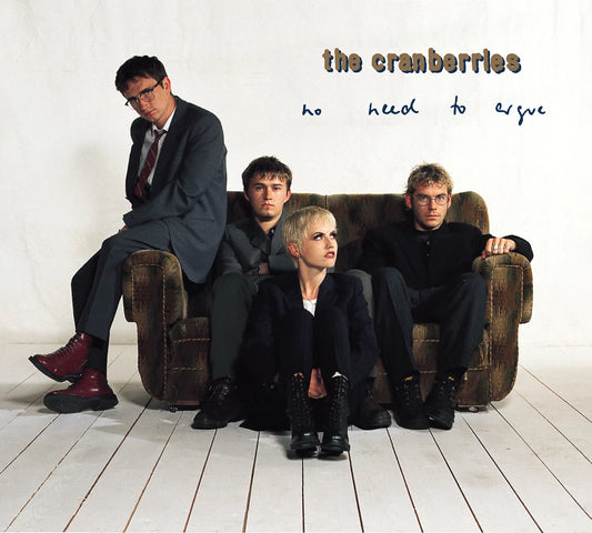 The Cranberries – No Need To Argue - CD ALBUM