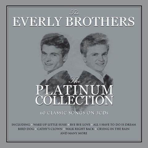 The Everly Brothers The Platinum Collection 3 x CD SET (NOT NOW)