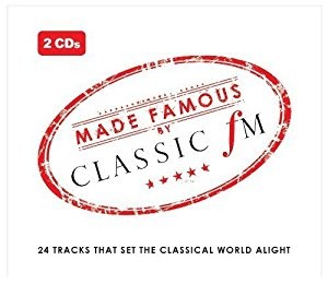 Made Famous By Classic FM