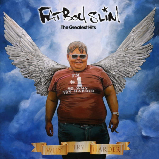 Fatboy Slim - Why Try Harder The Greatest Hits - CD ALBUM