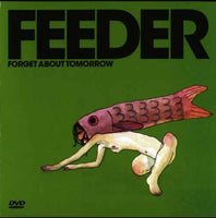 Feeder Forget About Tomorrow DVD SINGLE