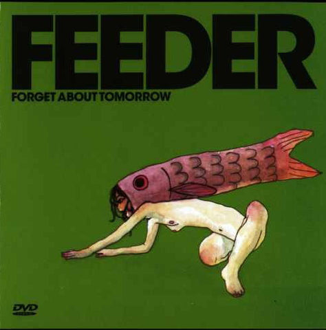 Feeder Forget About Tomorrow DVD SINGLE