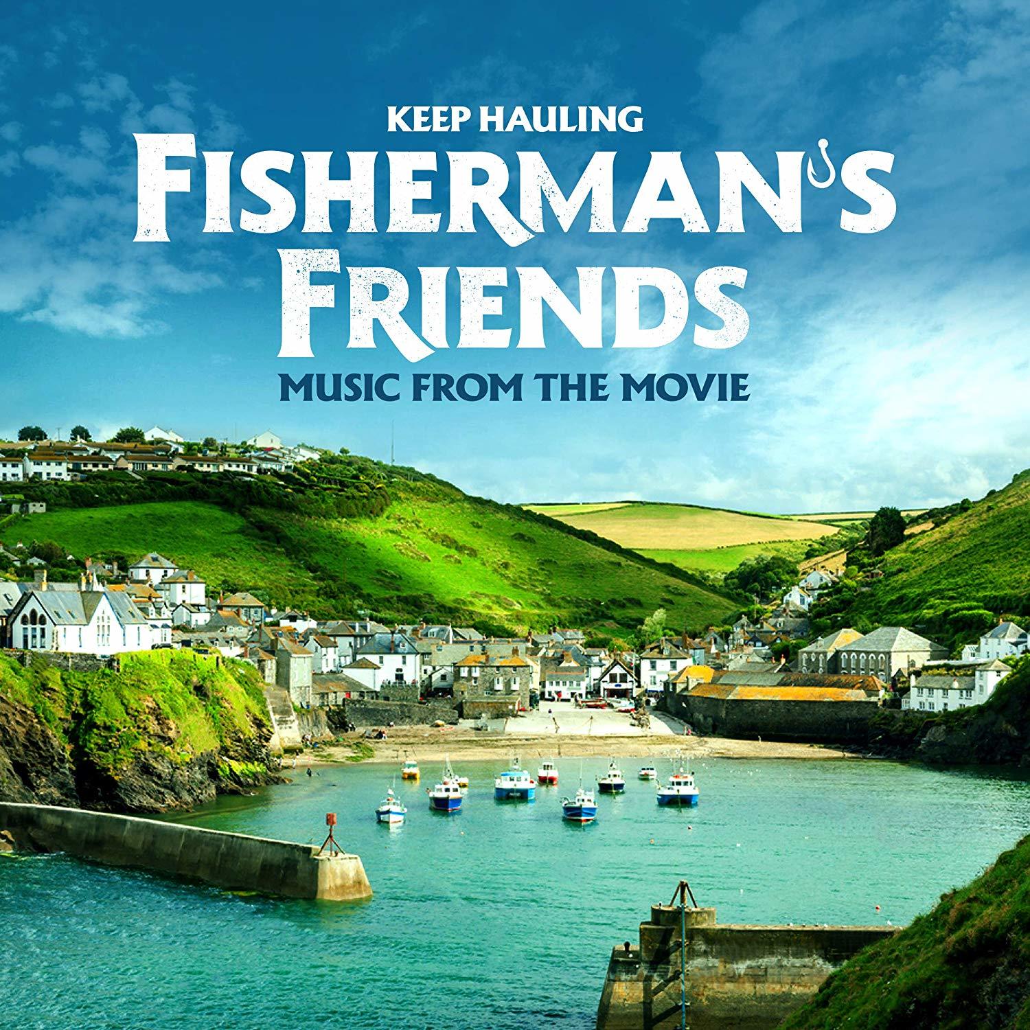 Fisherman's Friends Keep Hauling Music From The Movie Soundtrack CD  (UNIVERSAL)