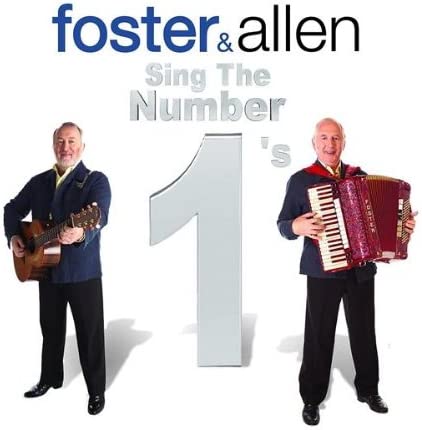 Foster & Allen – Foster & Allen Sing The Number 1's - 2 x CD SET