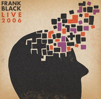 Frank Black – Live 2006 - ORANGE COLOURED VINYL LP (RSD23)