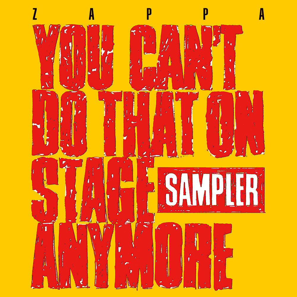 Frank Zappa You Can't Do That On Stage Anymore (Sampler) 2 x TRANSPARENT YELLOW & RED COLOURED LP SET (RSD20OCT)