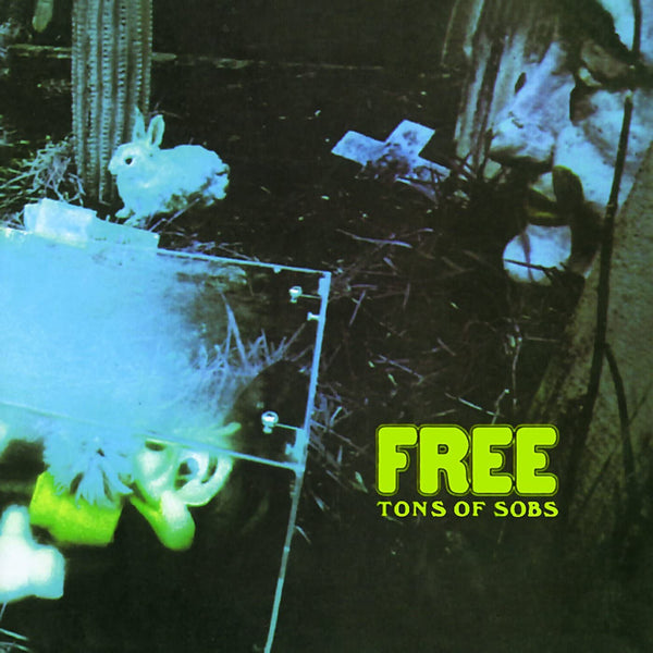 Free – Tons Of Sobs - CD