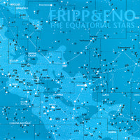 Fripp & Eno ‎– The Equatorial Stars - 200 GRAM VINYL LP