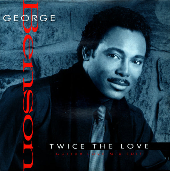 George Benson Twice The Love 7" in Picture Cover