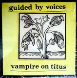 Guided By Voices – Vampire On Titus VINYL LP