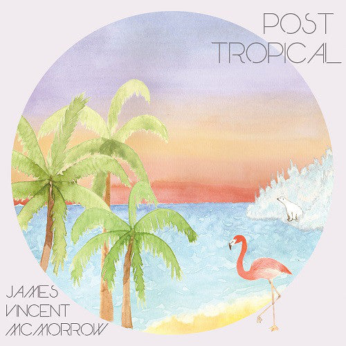James Vincent McMorrow – Post Tropical VINYL LP