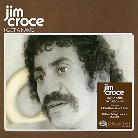 Jim Croce I Got A Name CD