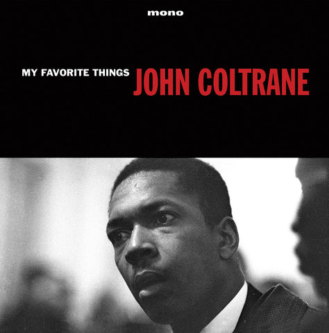 John Coltrane My Favorite Things 180 GRAM VINYL LP